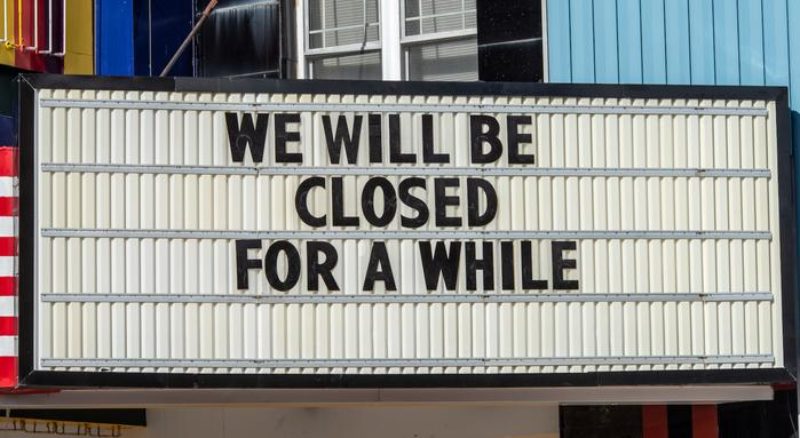 Sign says "we will be closed for a while"