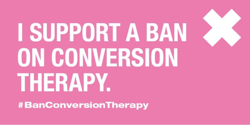 I Support A Ban on Conversion Therapy